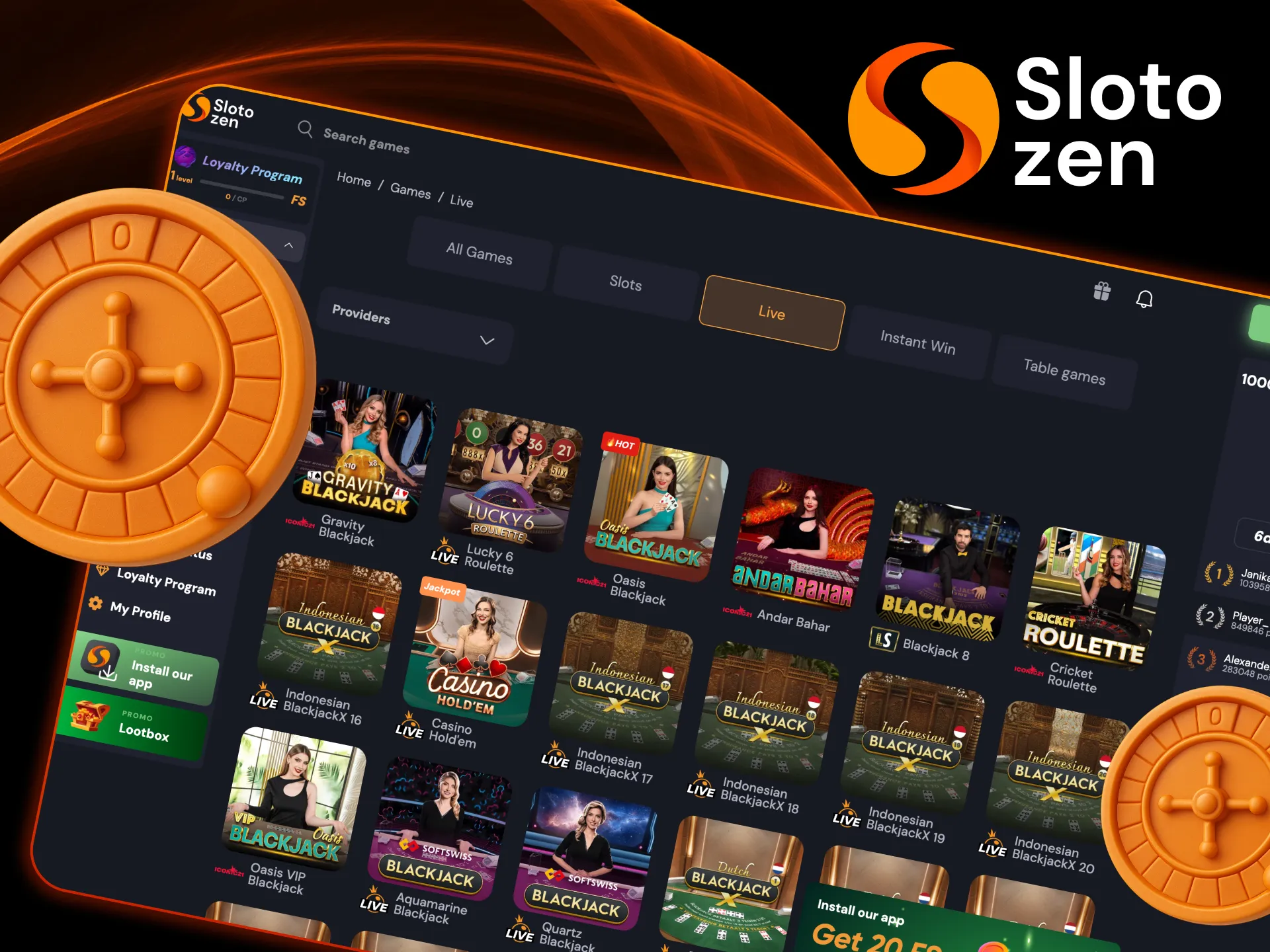 Play live and win instantly at Slotozen Casino.